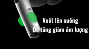 Tính năng cảm ứng của AiPod Pro 2